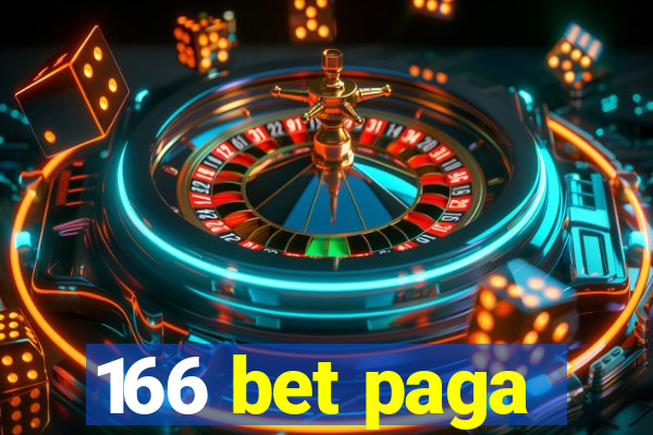 166 bet paga